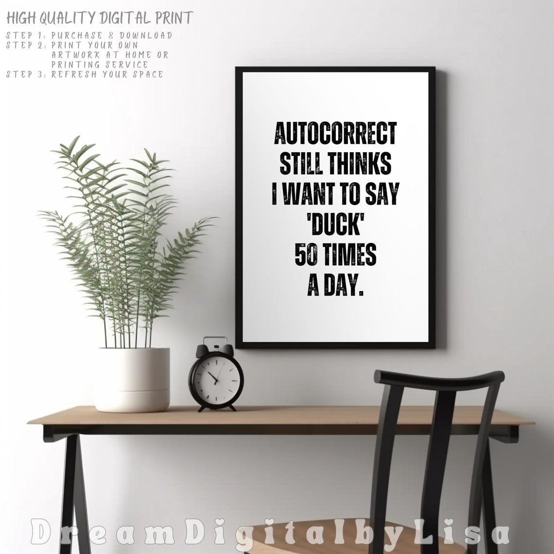 Autocorrect Thinks I Want To Say Duck Poster Funny Phone Humor Quote - Image 4