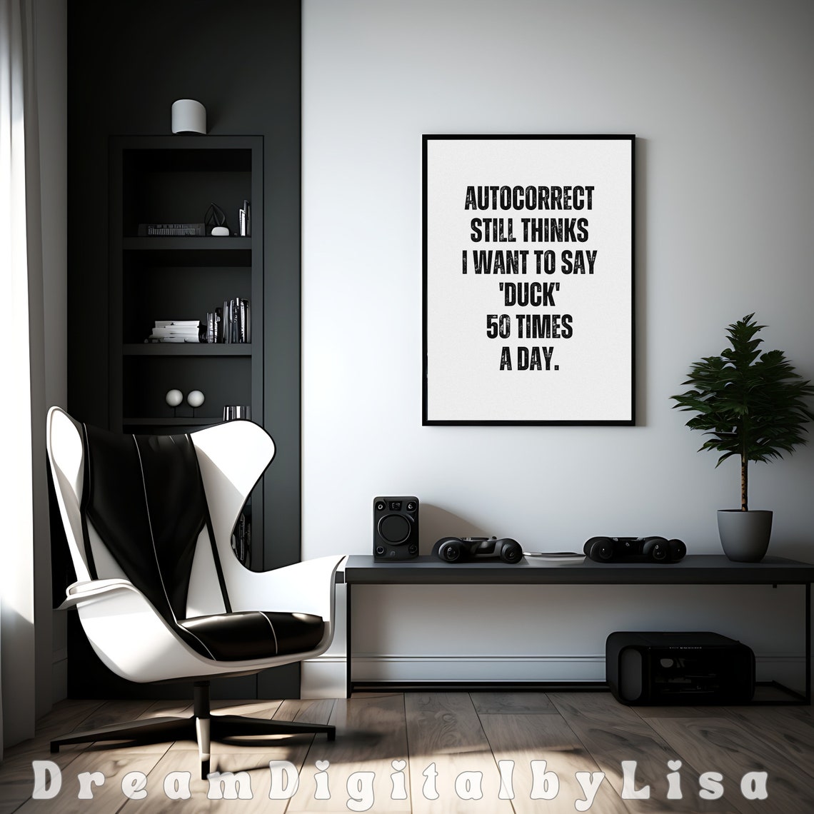 Autocorrect Thinks I Want To Say Duck Poster Funny Phone Humor Quote - Image 2