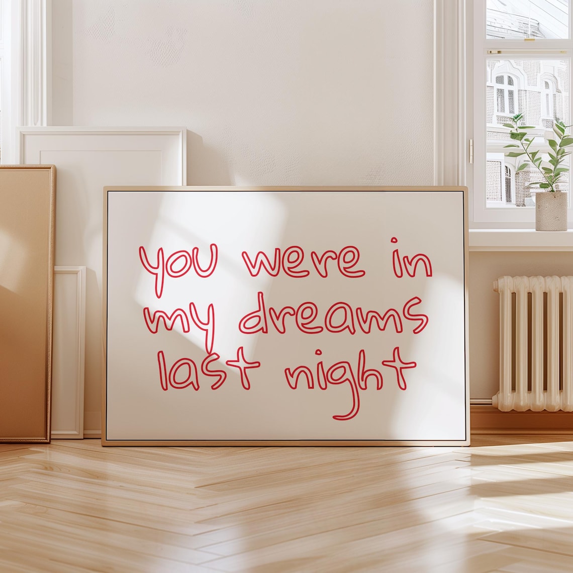 You Were In My Dreams Last Night Red Handwritten Quote Poster