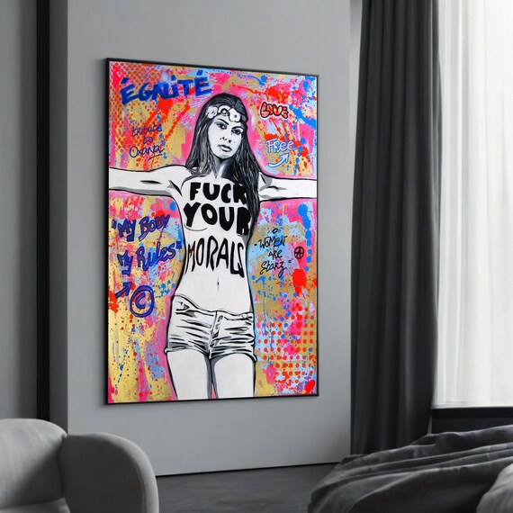 Fuck Your Morals Feminist Graffiti Art Woman Empowerment Poster