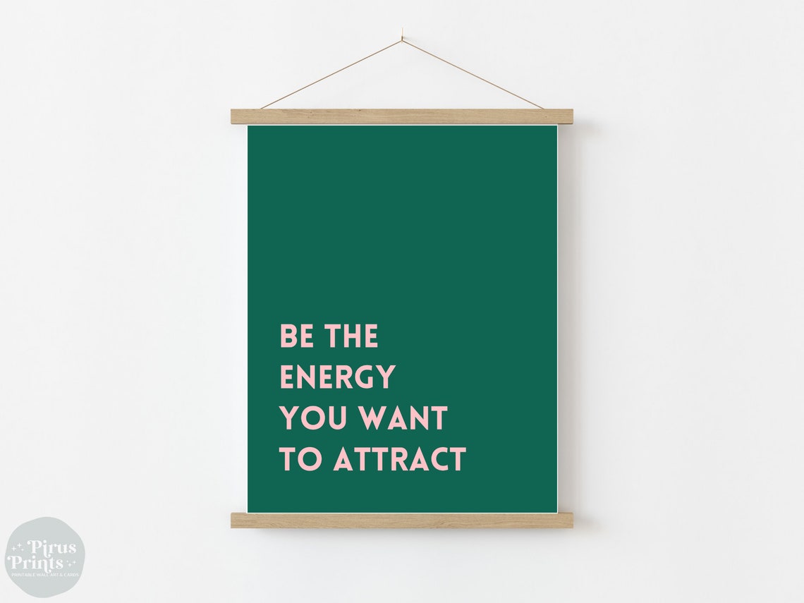 Be The Energy You Want To Attract Quote Print Emerald Green Wall Art - Image 3