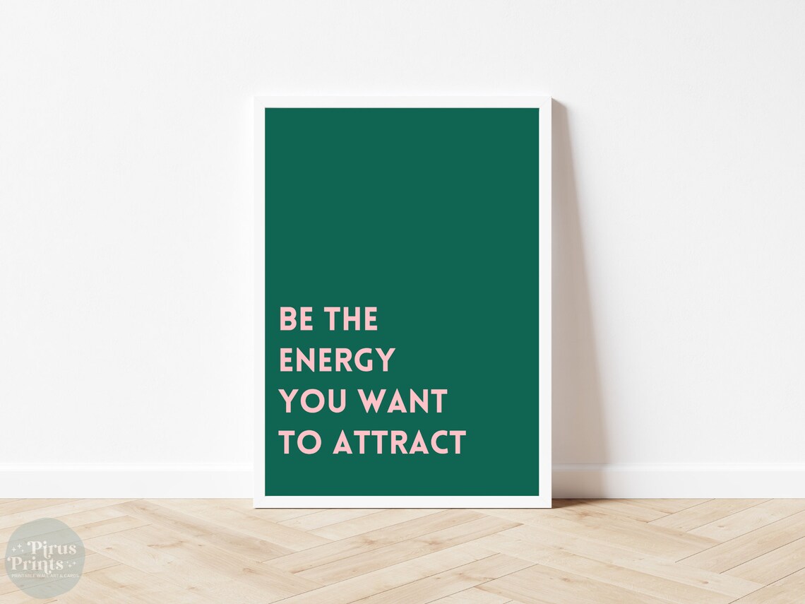 Be The Energy You Want To Attract Quote Print Emerald Green Wall Art - Image 4