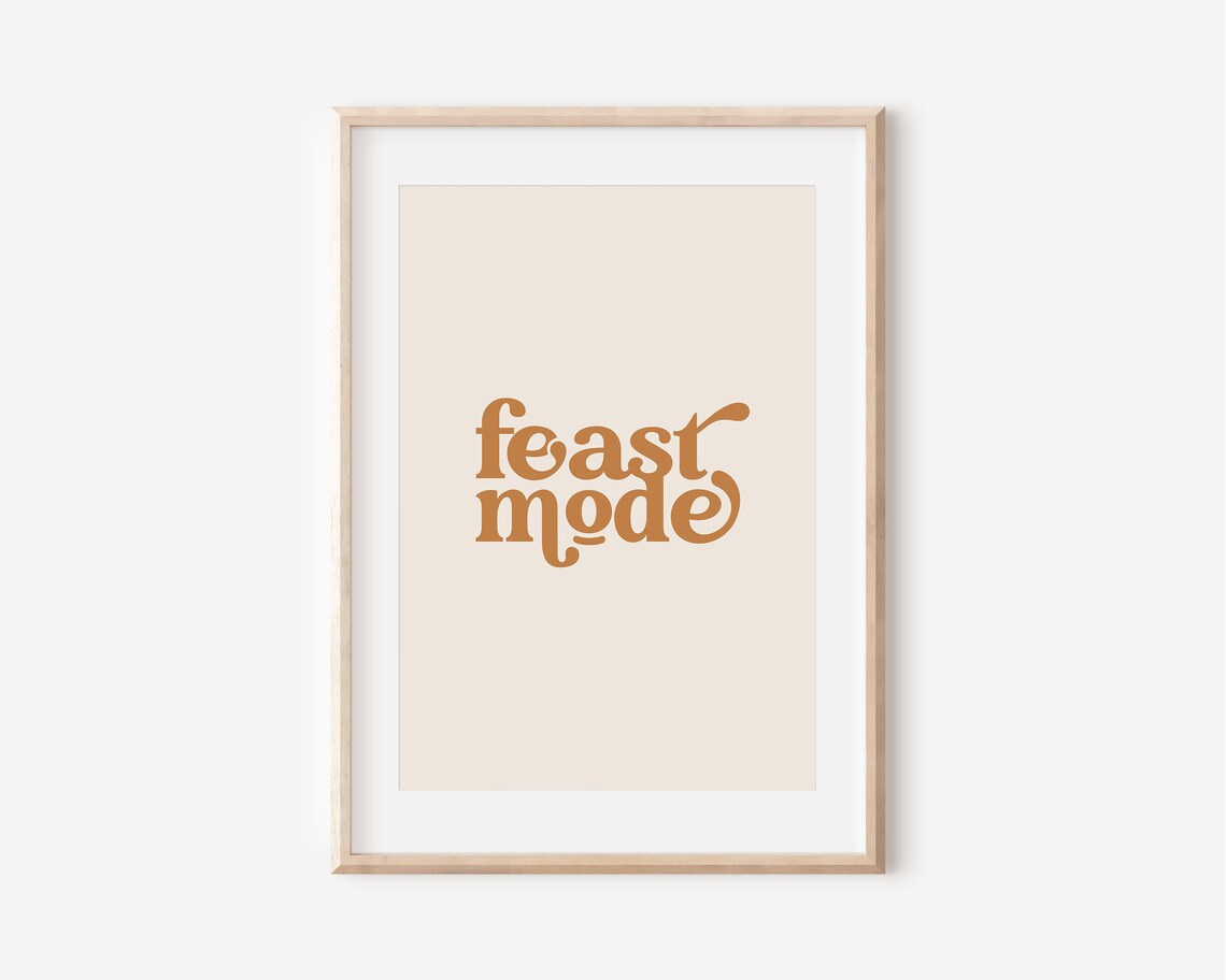 Feast Mode Thanksgiving Funny Art Print, Boho Decor - Image 5