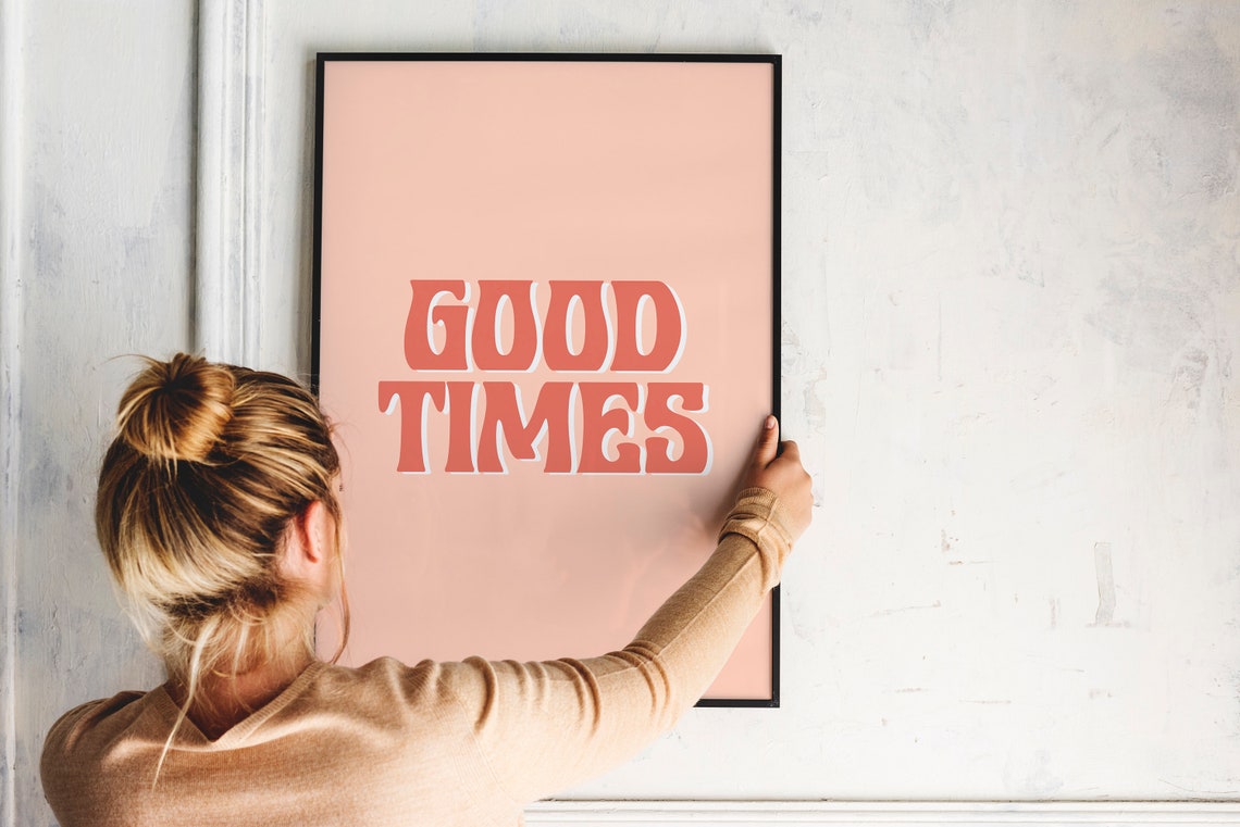 Good Times Retro Coral Wavy Letters Positive Hippie Quote Poster - Image 2