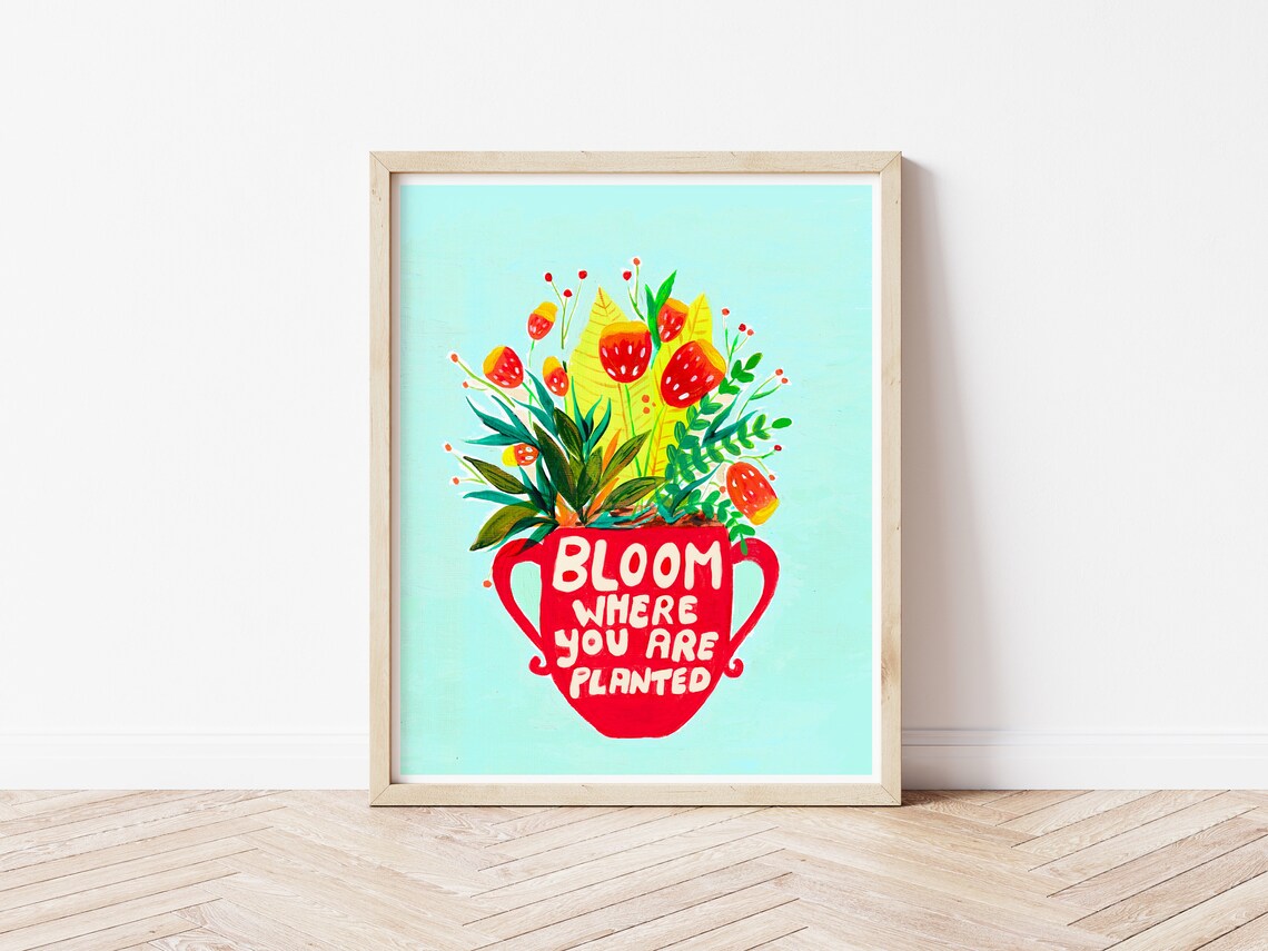 Bloom Where You Are Planted Botanical Art Print - Image 3