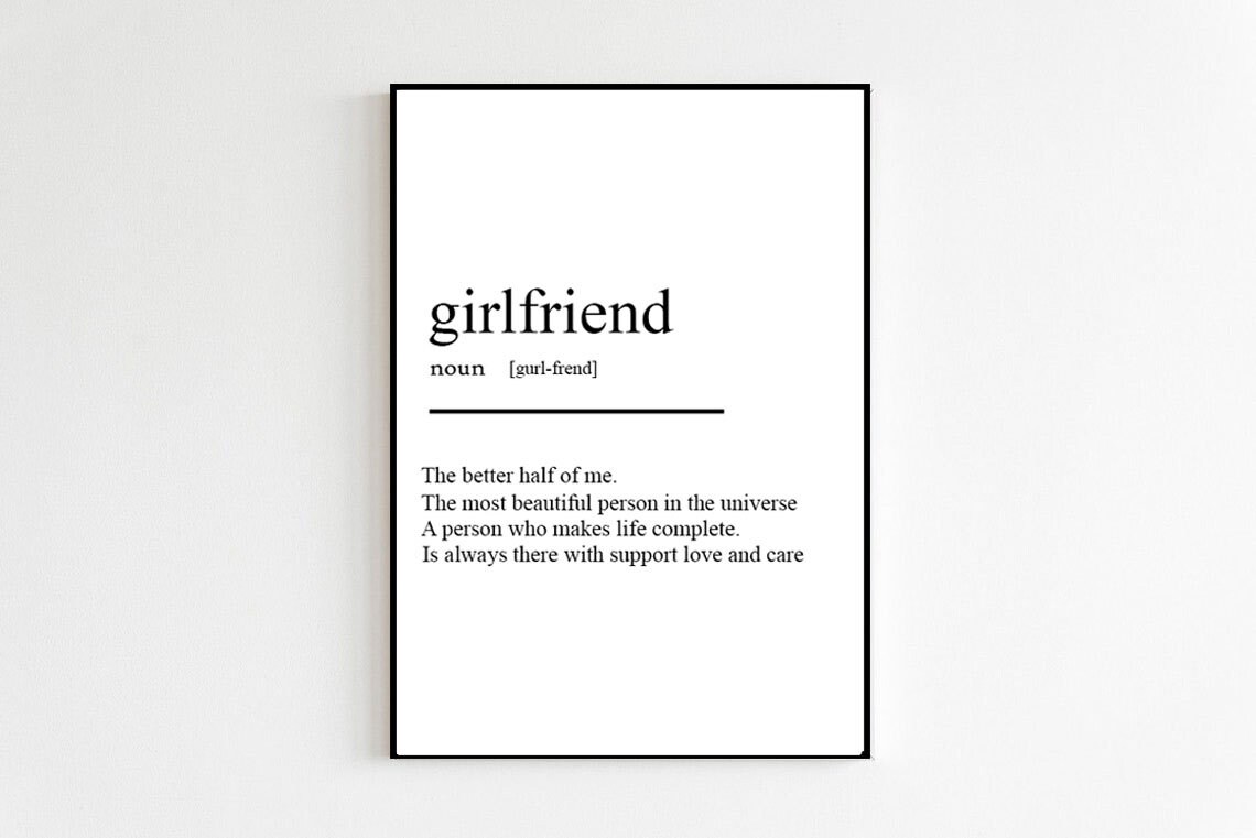 Girlfriend Definition Romantic Anniversary Gift Print Only Bedroom Present Cute Romantic Phrases Wall Art Room Decor Art Poster Print