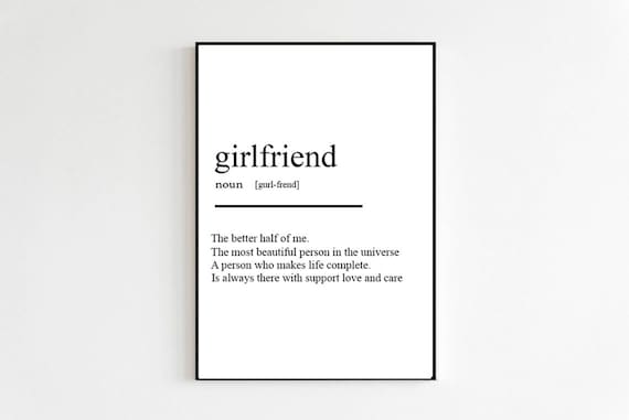 Girlfriend Definition Romantic Anniversary Gift Print Only Bedroom Present Cute Romantic Phrases Wall Art Room Decor Art Poster Print