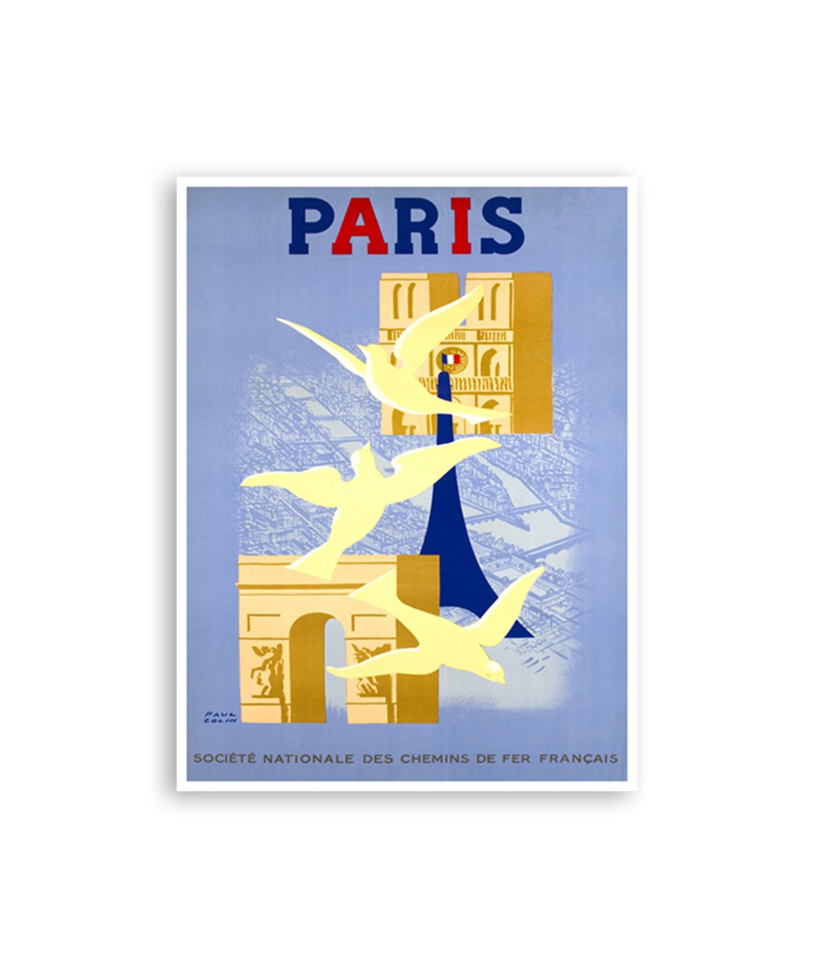 Paris Paul Colin Doves Eiffel Tower Notre Dame Railways Art Poster