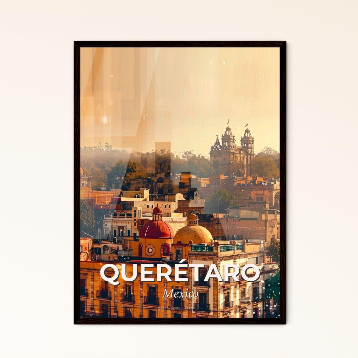 Querétaro Mexico Colonial Cathedral Rooftop Sunset Art Poster