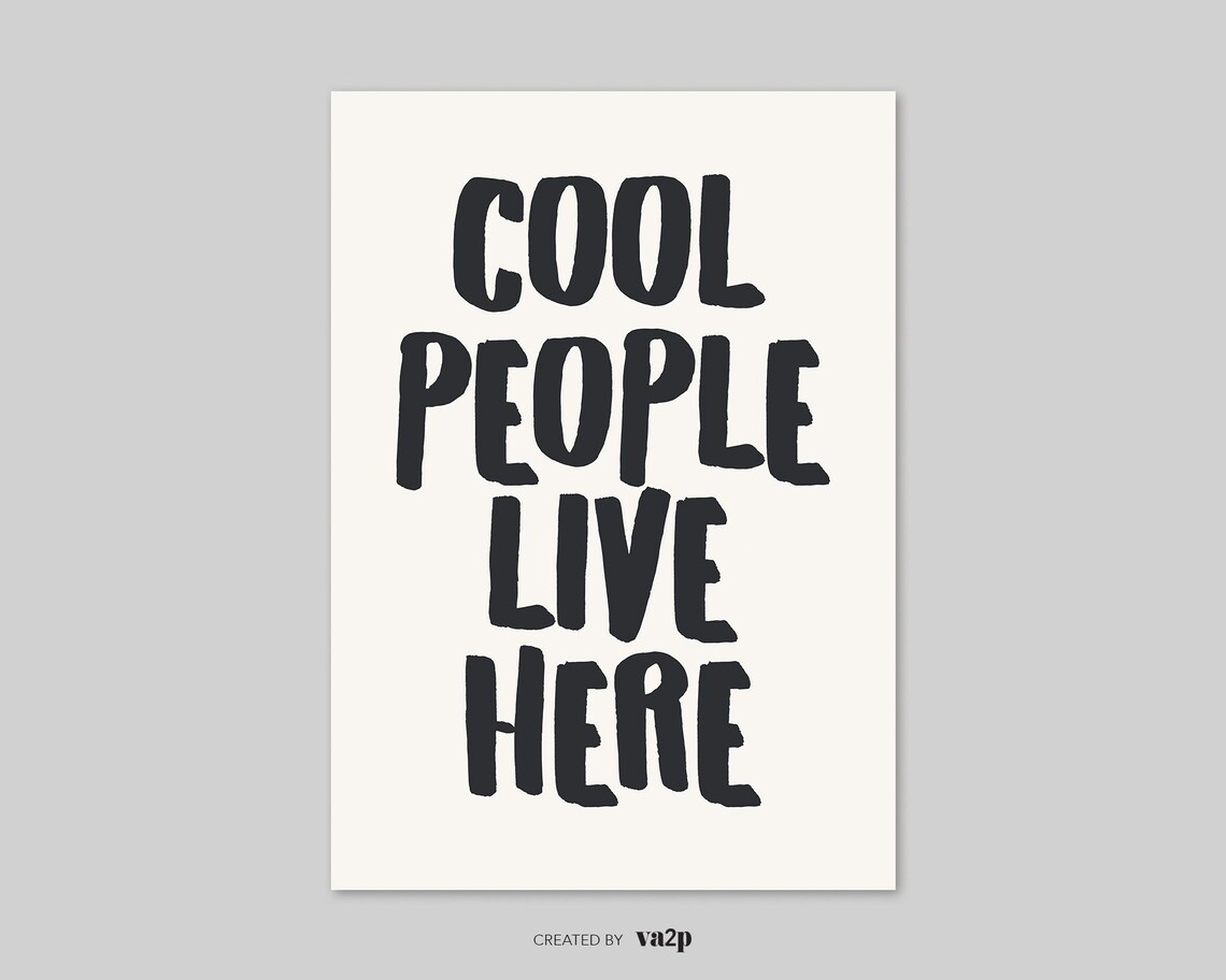 Cool People Live Here Modern Trendy Wall Art Print - Image 2