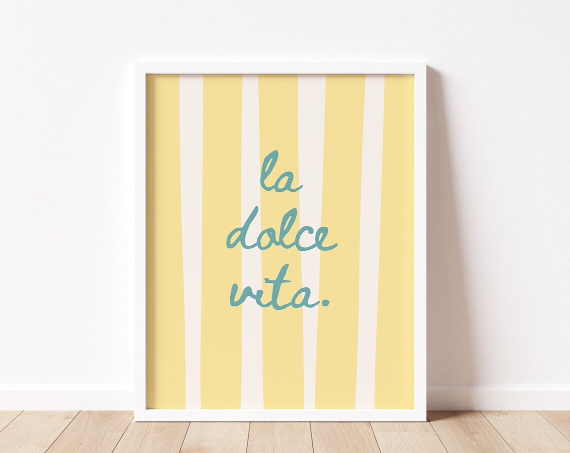 La Dolce Vita Teal Script Yellow Striped Italian Quote Poster
