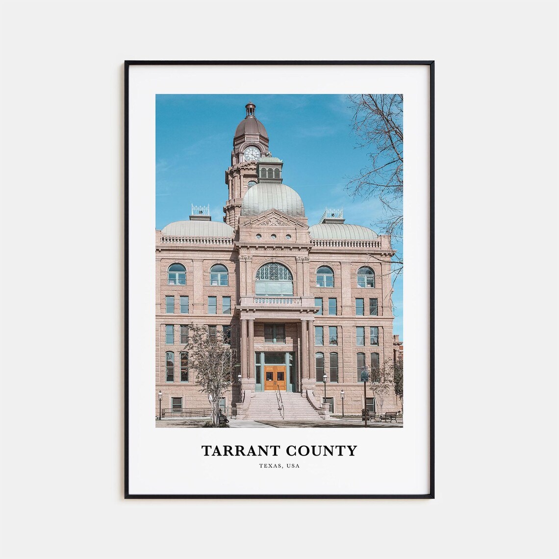 Tarrant County Texas Historic Courthouse Landmark Travel Poster