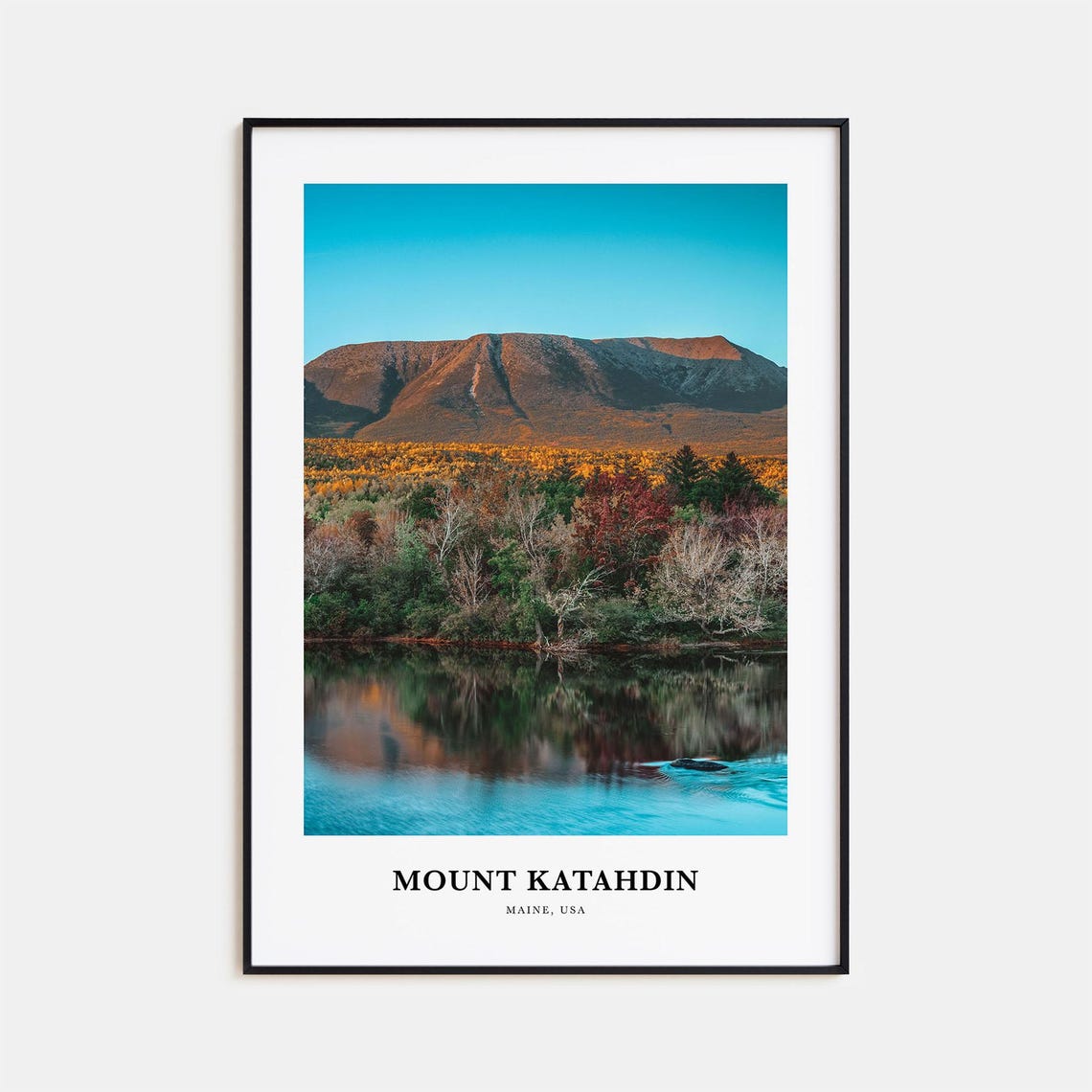 Mount Katahdin Maine Autumn Lake Reflection Mountain Peak Poster