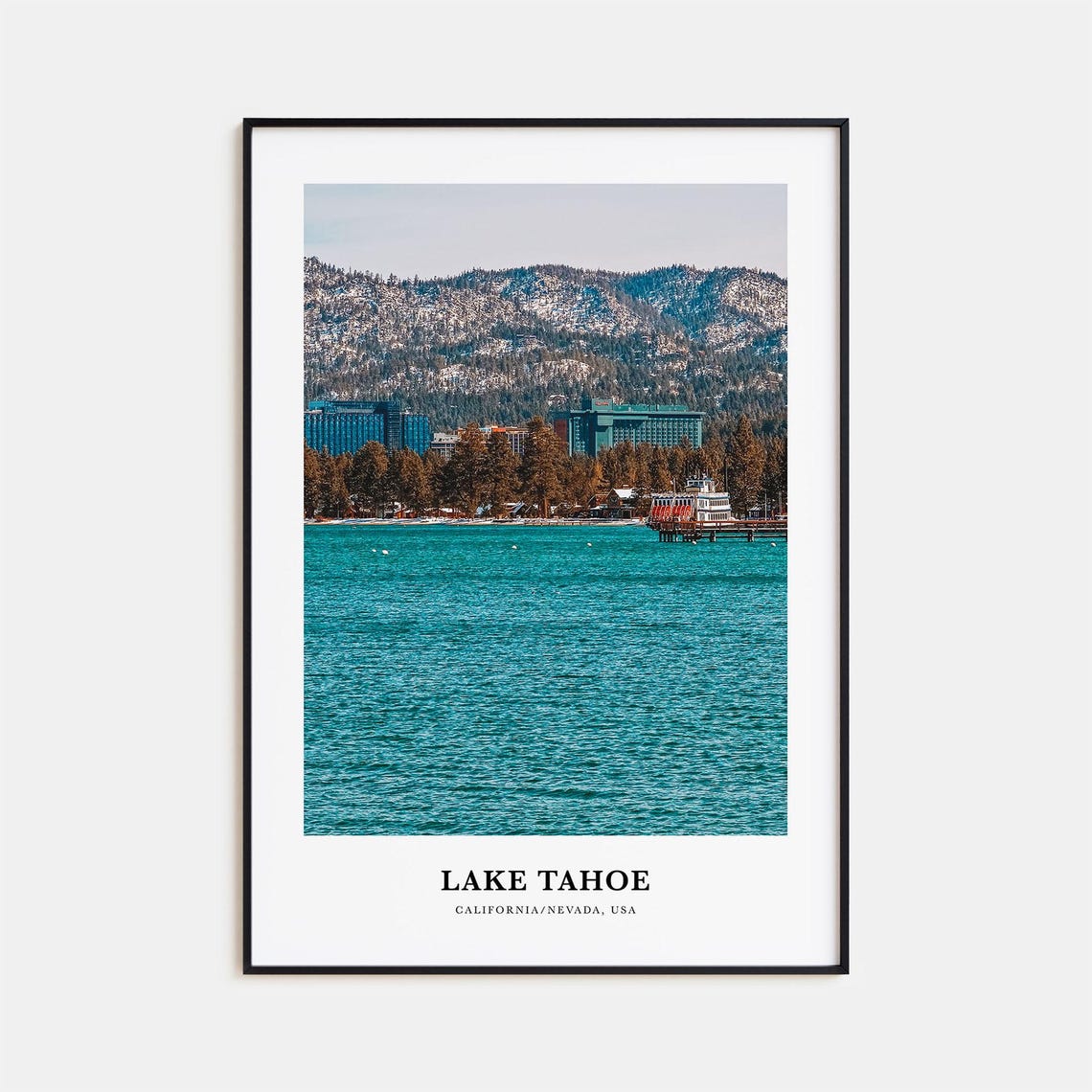 Lake Tahoe Print No 2 Lake Tahoe Photo Poster Lake Tahoe Travel Wall Art Lake Tahoe Map Lake Tahoe Photography Californianevada Usa