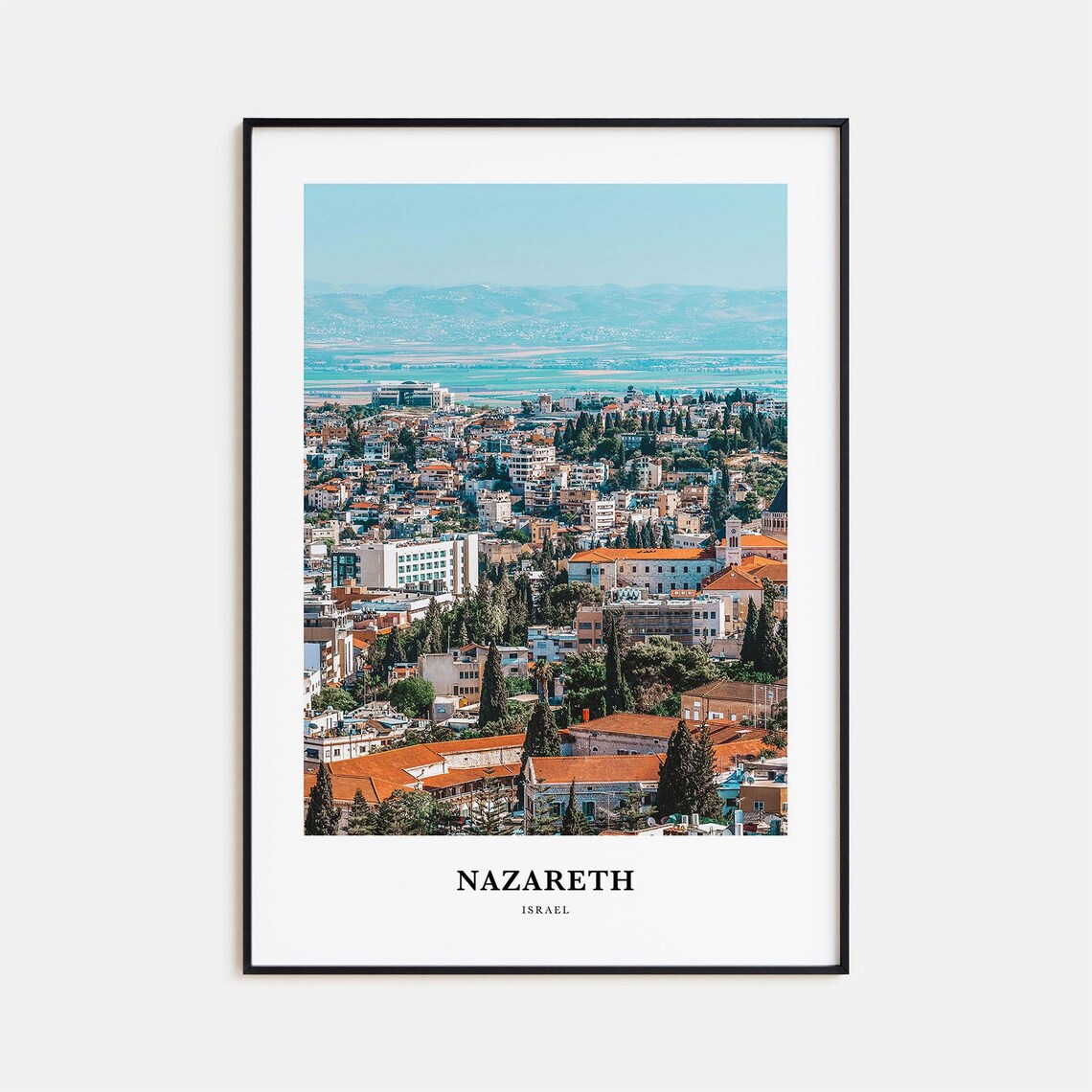 Nazareth Print Nazareth Photo Poster Nazareth Travel Wall Art Nazareth Map Print Nazareth Photography Print Nazareth Wall Dcor Israel