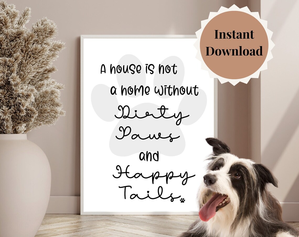 Dirty Paws Happy Tails Dog Quote Paw Art Fun Decor Wall Poster