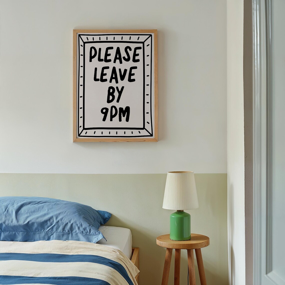 Please Leave By 9 PM Humor Quote Art Print - Image 3