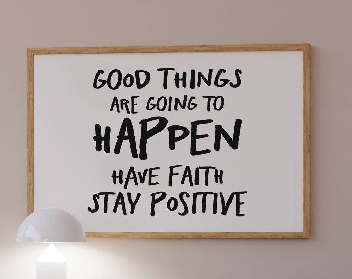 Positive Quote Art Print Trendy Typography Poster
