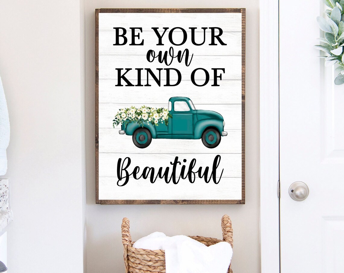 Be Your Own Kind of Beautiful Quote Teal Vintage Truck Poster