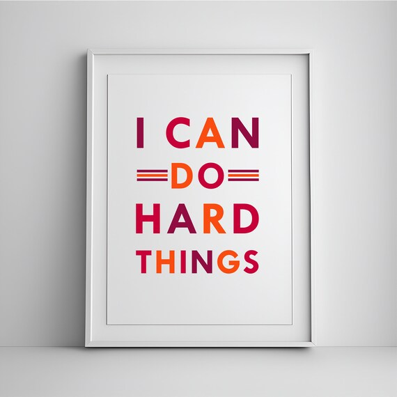 I Can Do Hard Things Bold Pink Orange Growth Mindset Quote Poster