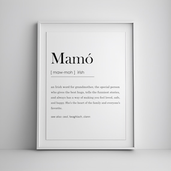 Mamo Irish Grandmother Definition Print Heartfelt Family Gift
