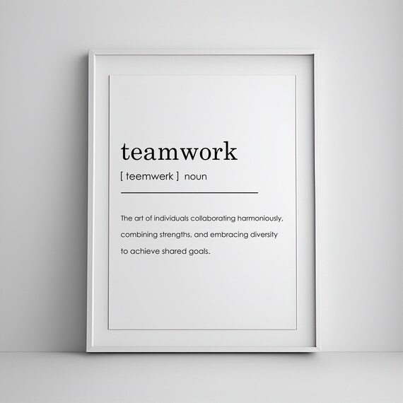 Teamwork Definition Office Collaboration Motivational Quote Poster