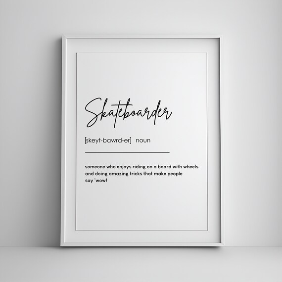 Skateboarder Definition Poster, Teen Bedroom Quote