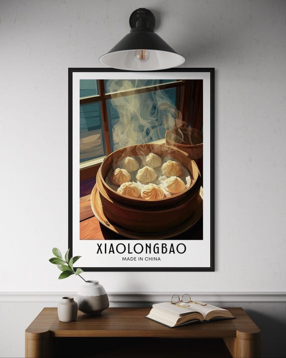 Xiaolongbao Poster Chinese Soup Dumplings Wall Art Dim Sum Asian Cuisine Print Food Kitchen Decor Foodie Travel Gift