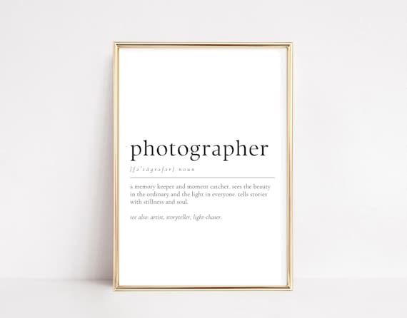 Photographer Definition Memory Keeper Creative Studio Gift Wall Art