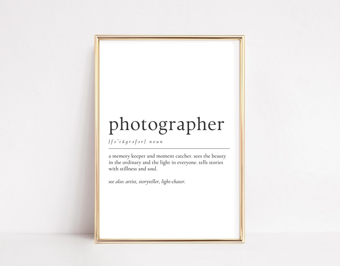 Photographer Definition Memory Keeper Creative Studio Gift Wall Art