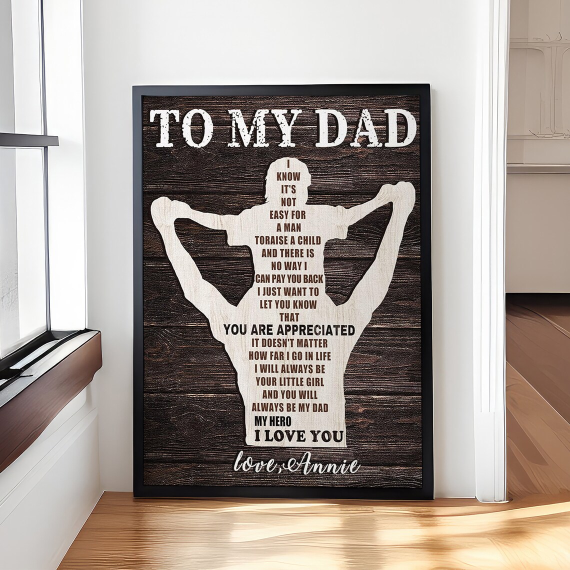To My Dad Daughter Letter Silhouette Daddy Lift Gift Poster Wall