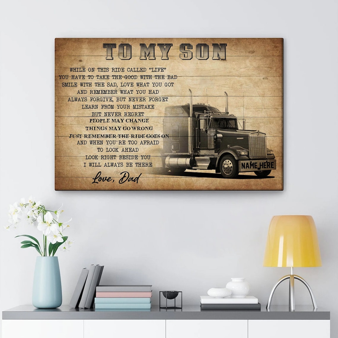 To My Son Semi Truck Ride Called Life Dad Letter Gift Poster - Image 3