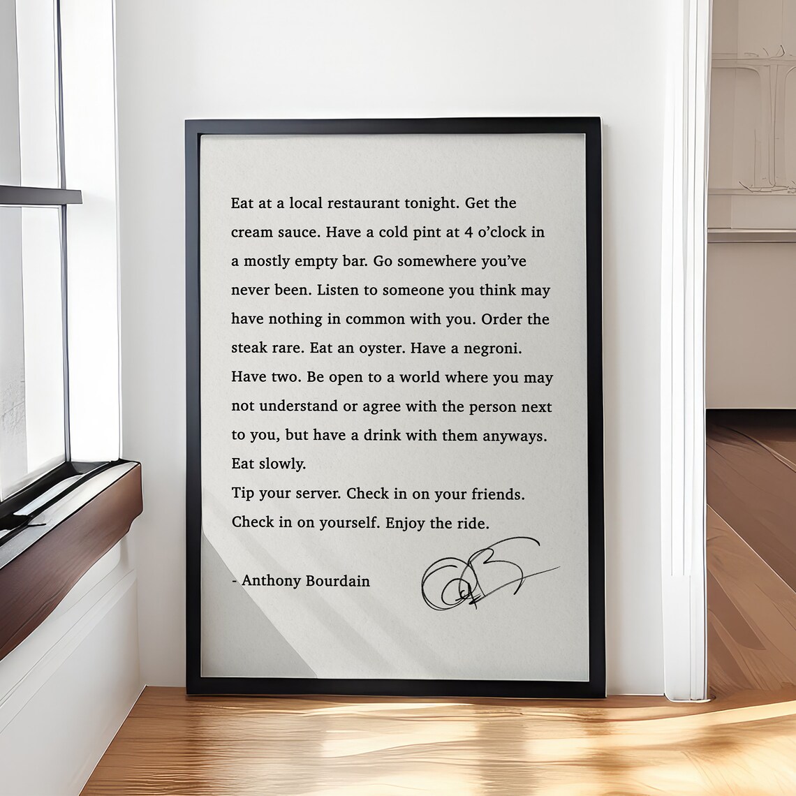 Anthony Bourdain Eat Local Enjoy the Ride Travel Life Quote Poster - Image 4