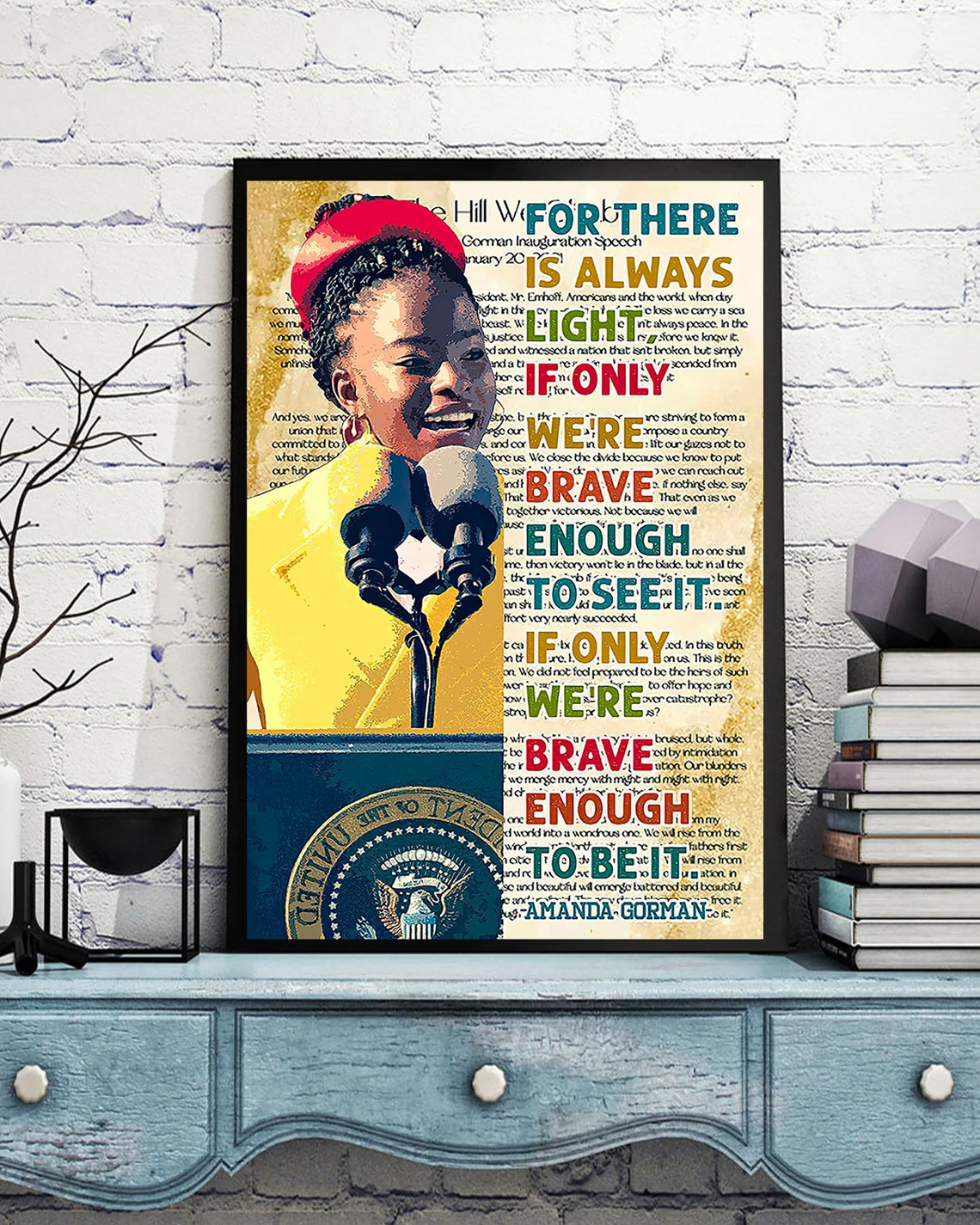 Amanda Gorman There Is Always Light Inauguration Poem Poster - Image 4