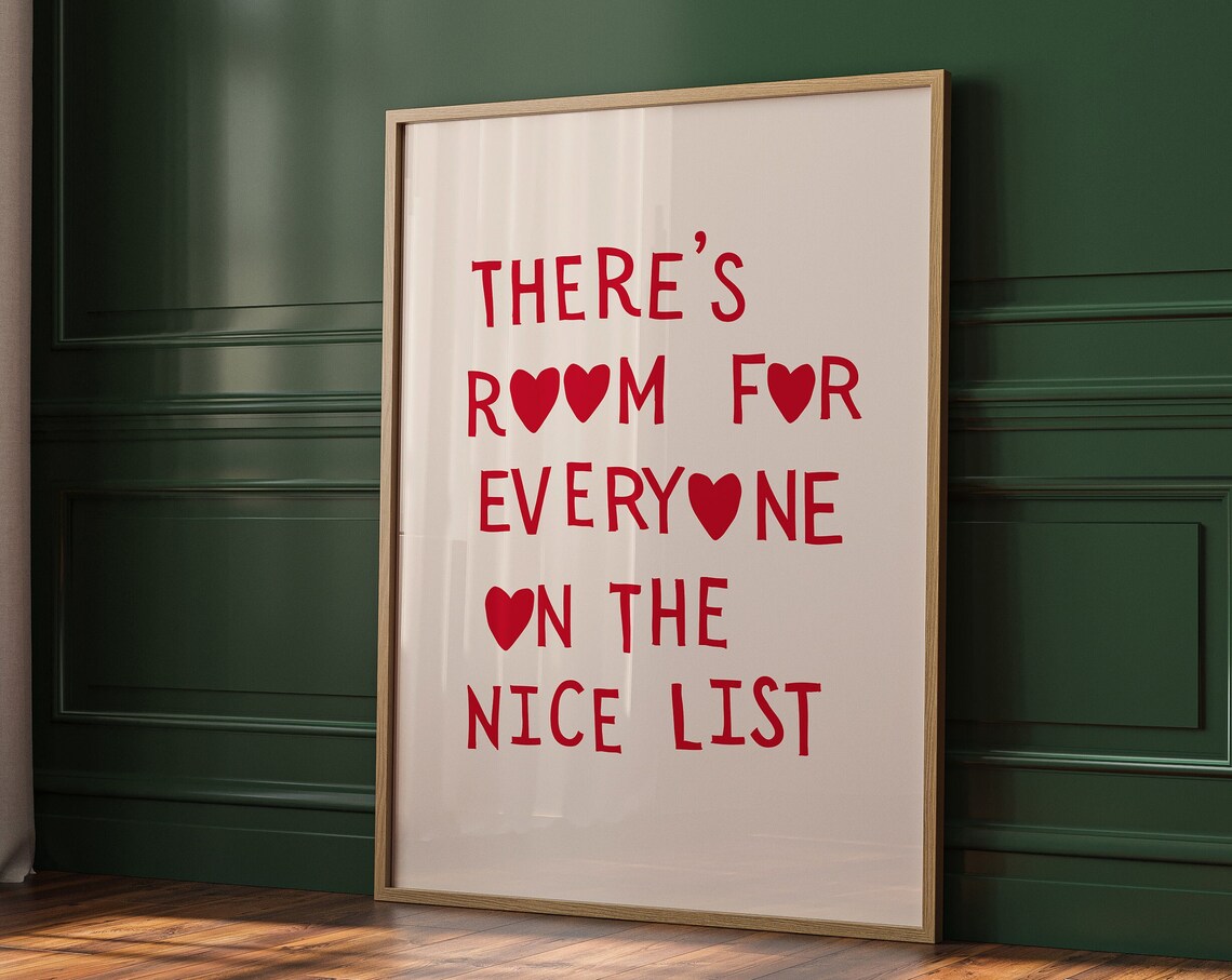 Room For Everyone On The Nice List Red Heart Christmas Quote Poster