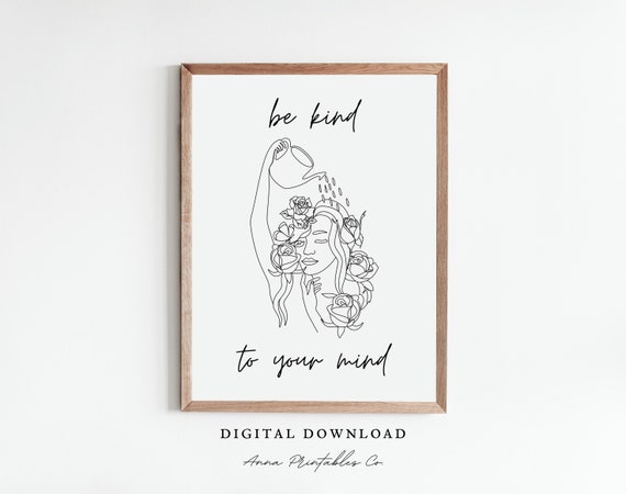 Be Kind To Your Mind Minimalist Quote Art Print
