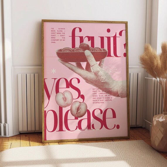 Fruit Yes Please Pink Retro Typography Peach Poster Kitchen Art