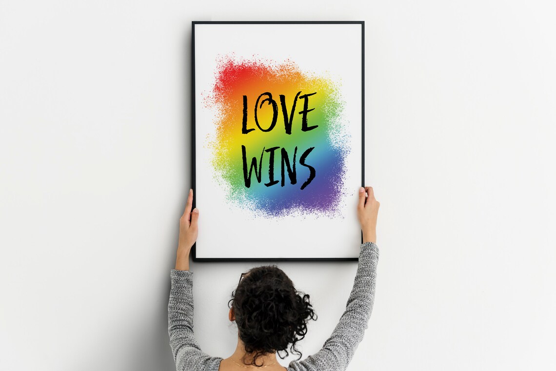 LGBTQ Pride Love Wins Rainbow Pride Month Print