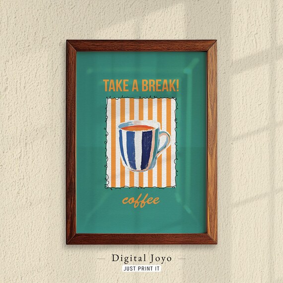 Take A Break Coffee Mug Striped Teal Retro Kitchen Art Print