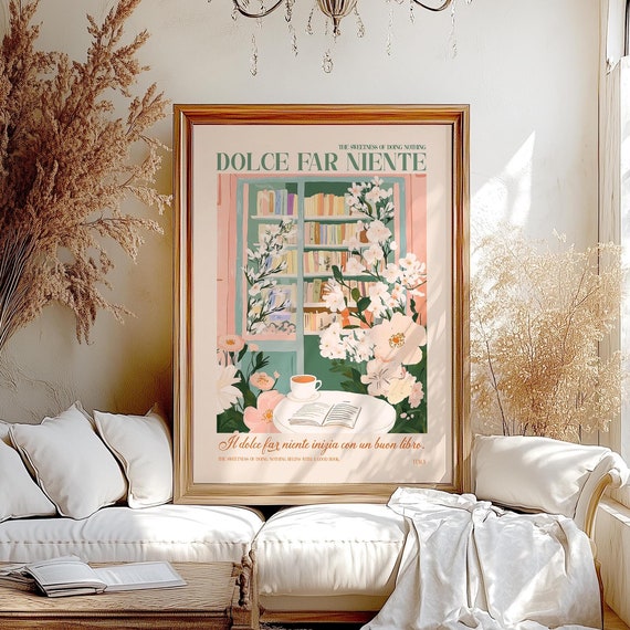 Dolce Far Niente Italian Bookshop Rolled Poster Print Book Lover Italy Painting Wall Art Flower Shop Tea