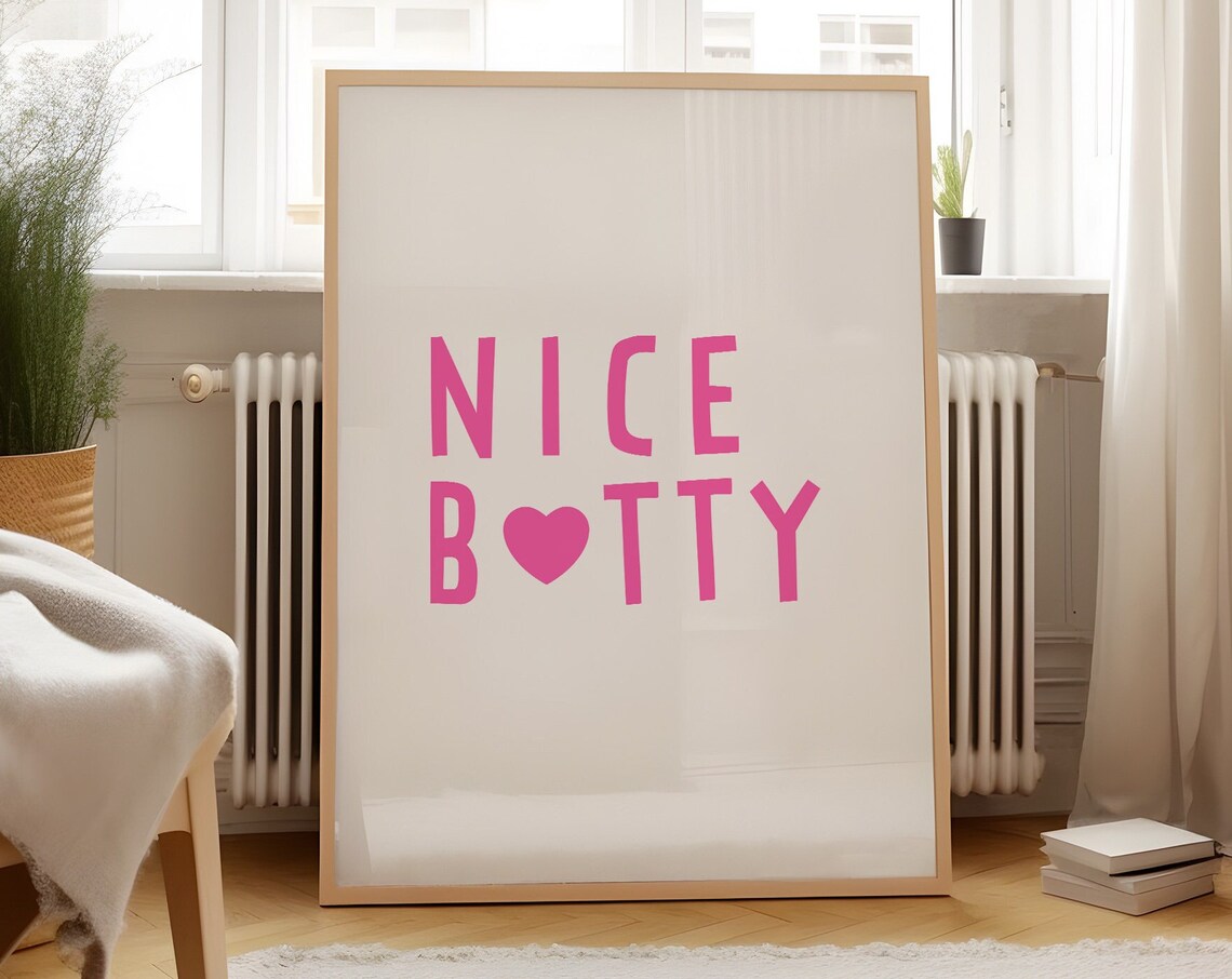 Nice Botty Pink Heart Cheeky Playful Funny Bathroom Quote Poster - Image 3