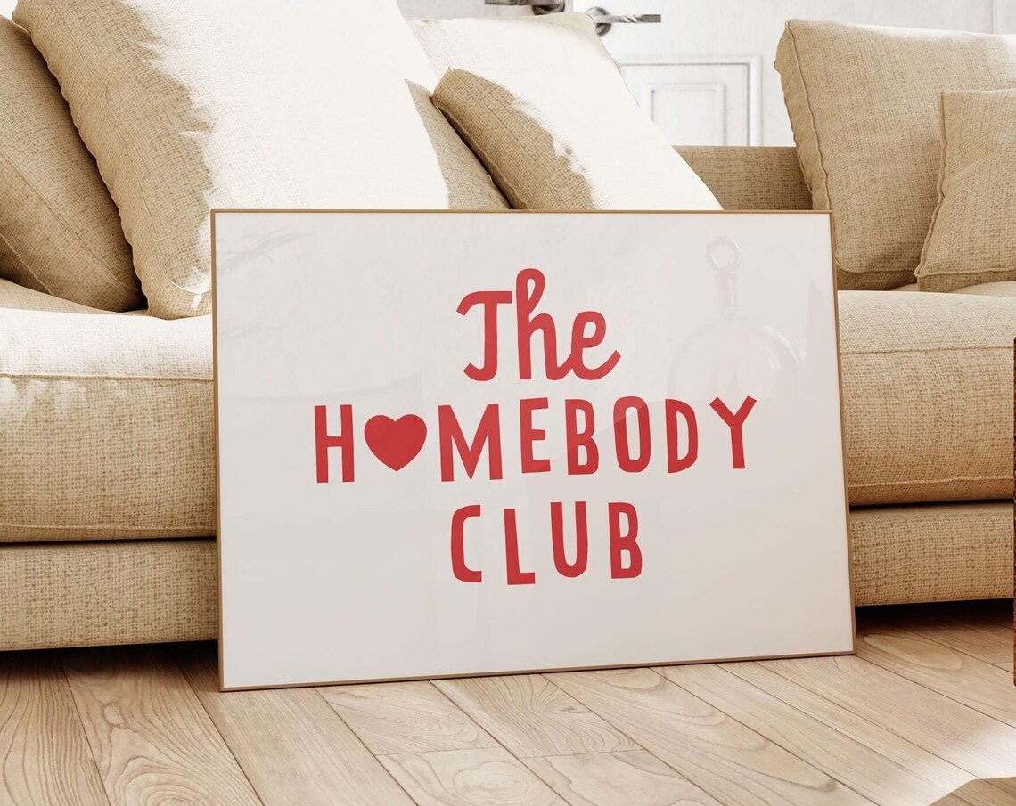 The Homebody Club Red Heart Playful Typography Living Room Poster