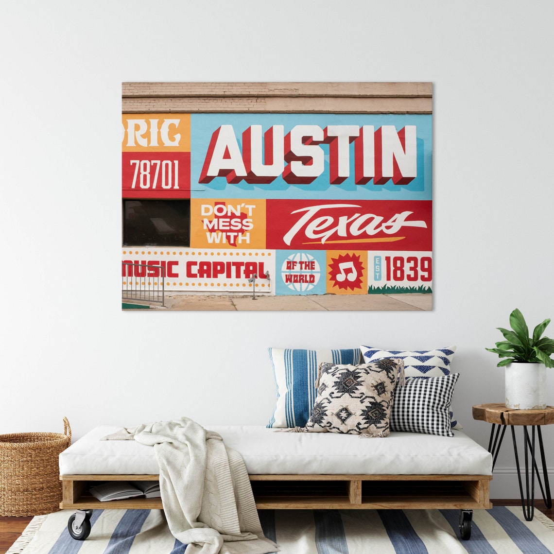 Austin Texas Dont Mess With Texas Music Capital Mural Poster