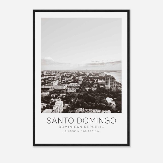 Santo Domingo Dominican Republic Cityscape Black and White Travel Poster