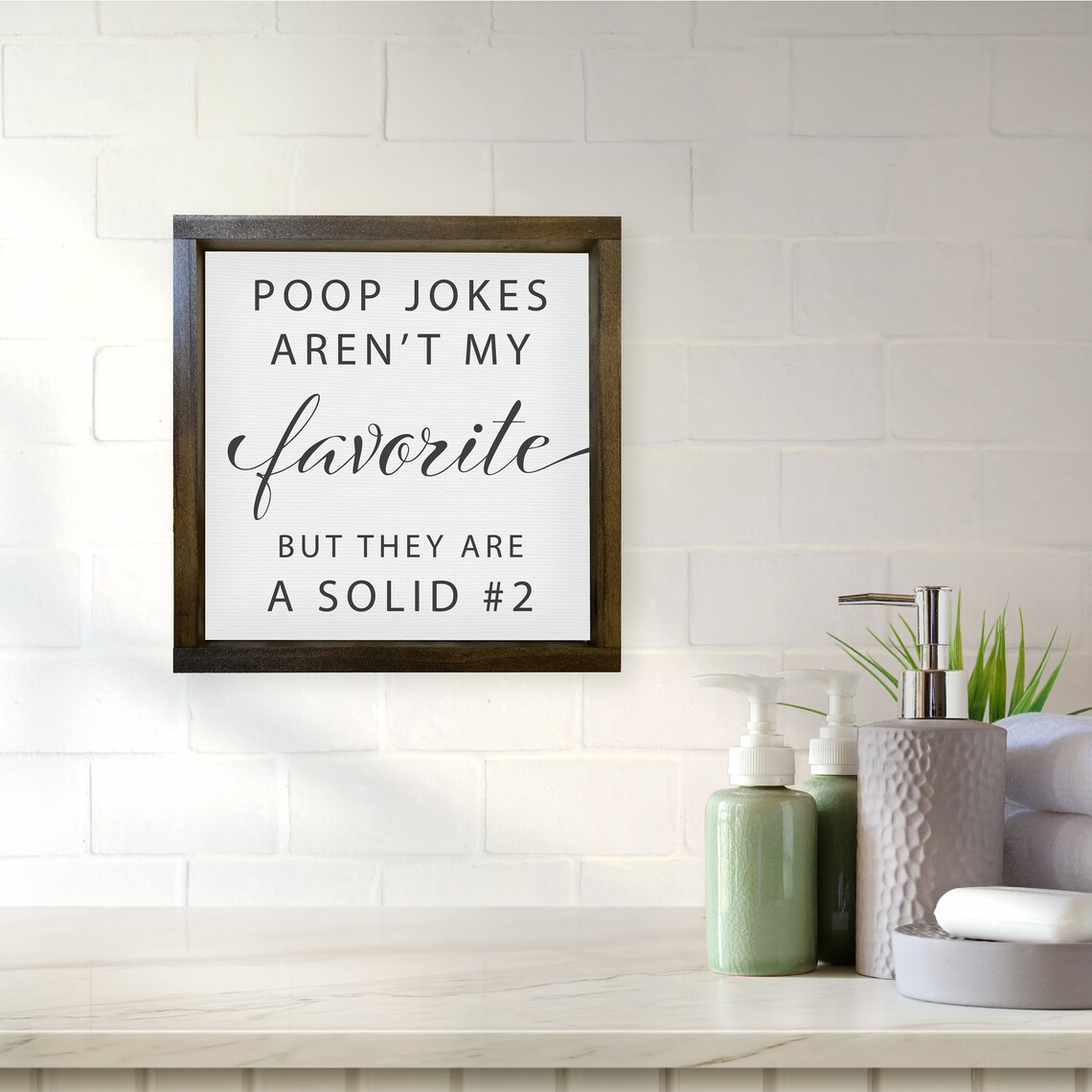 Poop Jokes Arent My Favorite But They Are A Solid 2 Bathroom Decor Funny Bathroom Wall Decor Custom Home Decor Modern Farmhouse - Image 3