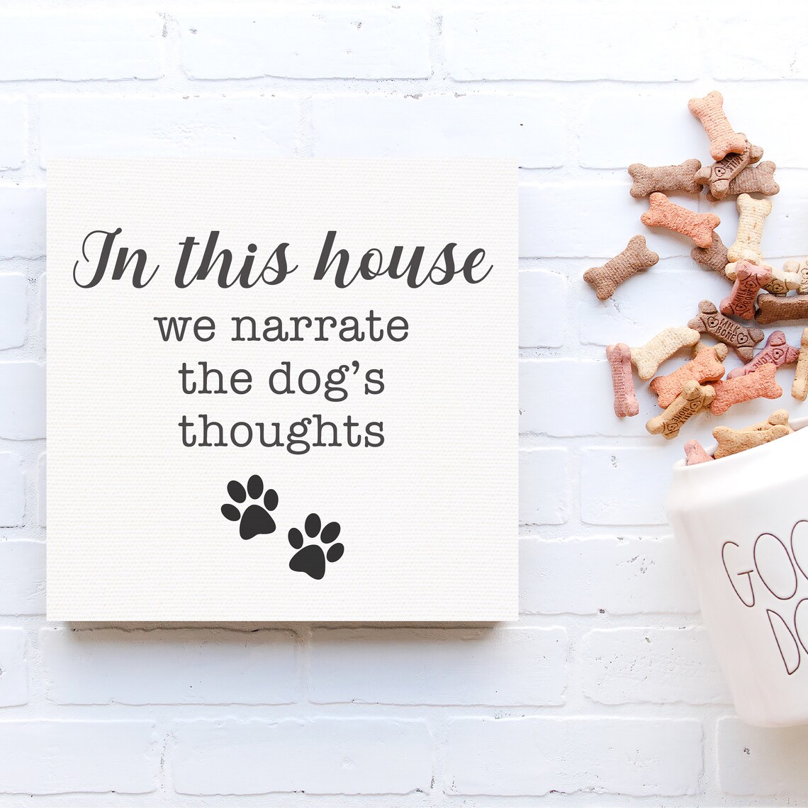 In This House We Narrate the Dog's Thoughts Funny Quote Poster - Image 3