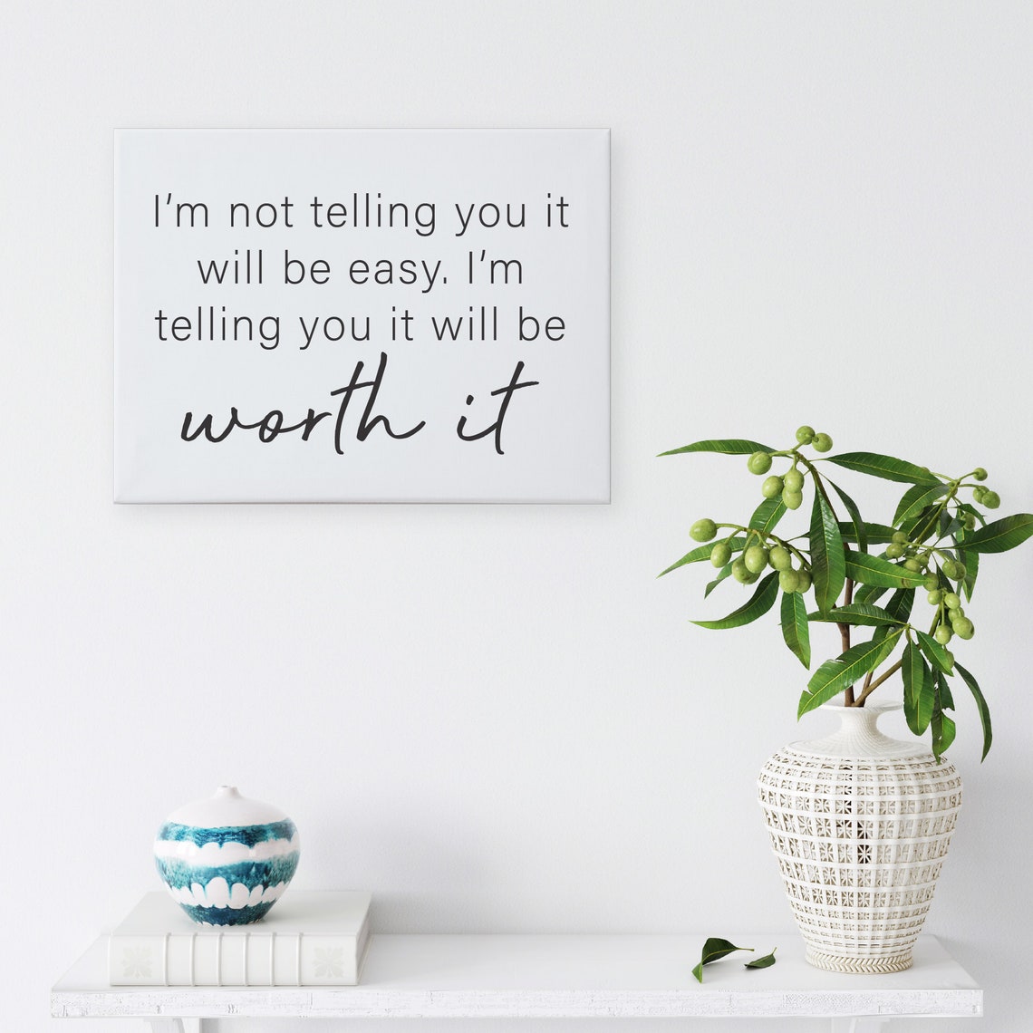 It Will Be Worth It Inspirational Motivational Quote Wall Poster - Image 2
