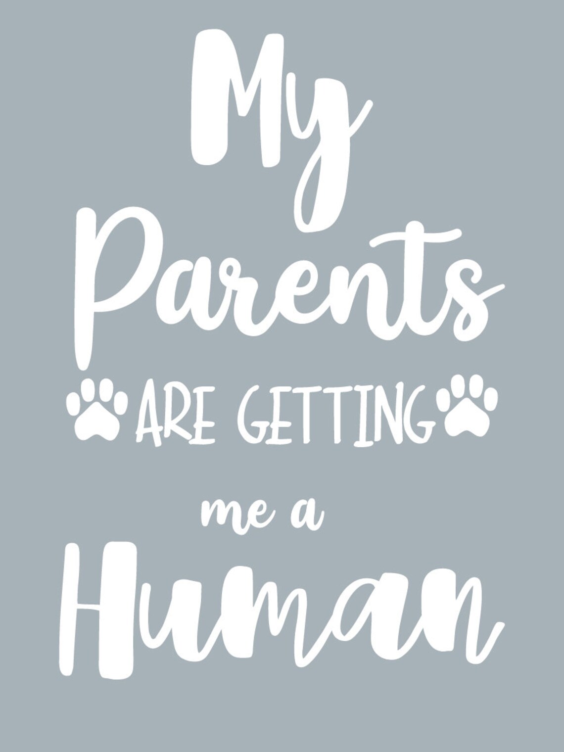 My Parents Are Getting Me A Human Funny Golden Retriever Puppy Poster - Image 2