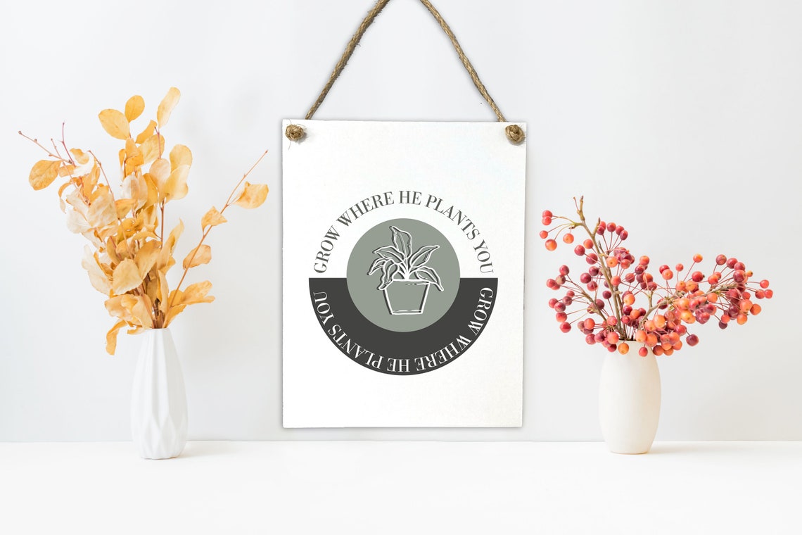 Grow Where He Plants You Christian Botanical Faith Quote Poster - Image 2