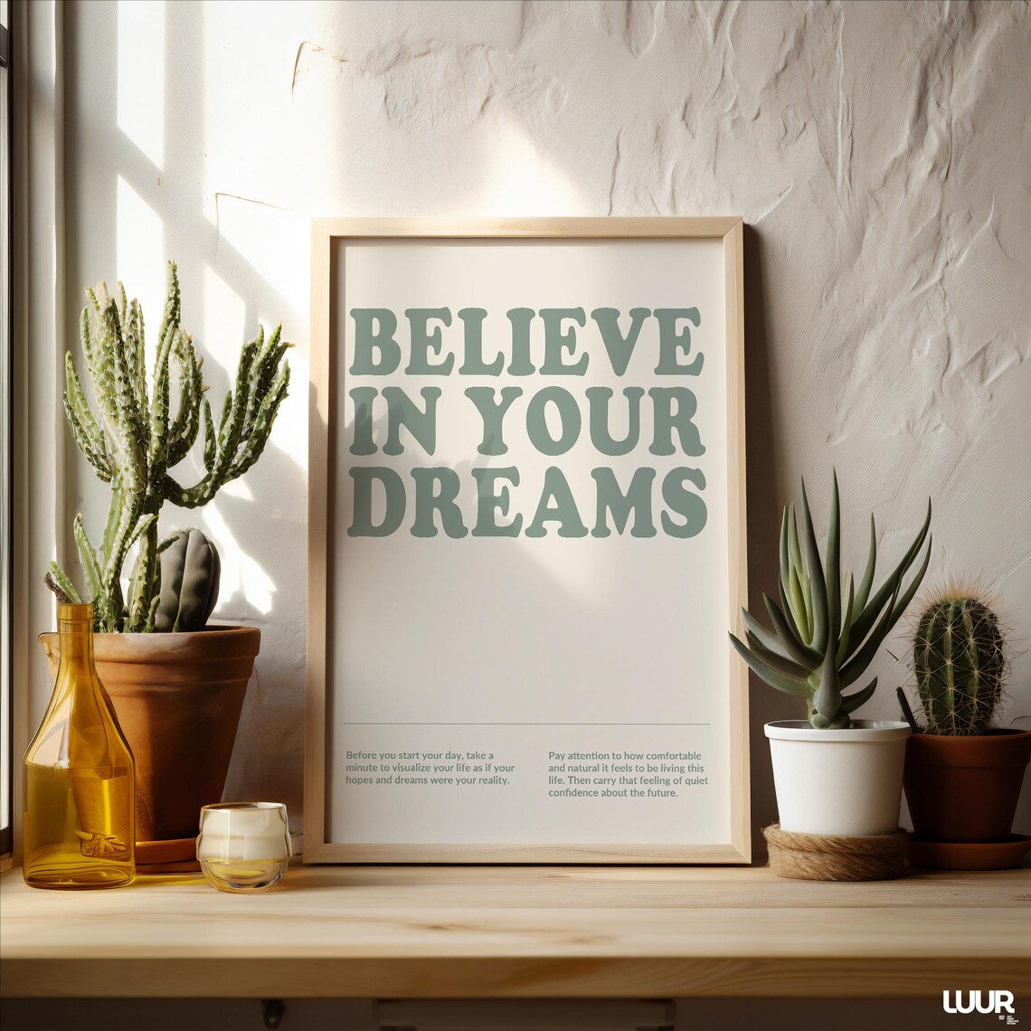 Believe In Your Dreams Sage Green Minimalist Motivational Quote Poster